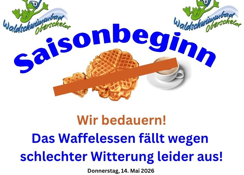 Waffelessen zum Saisonbeginn abgesagt